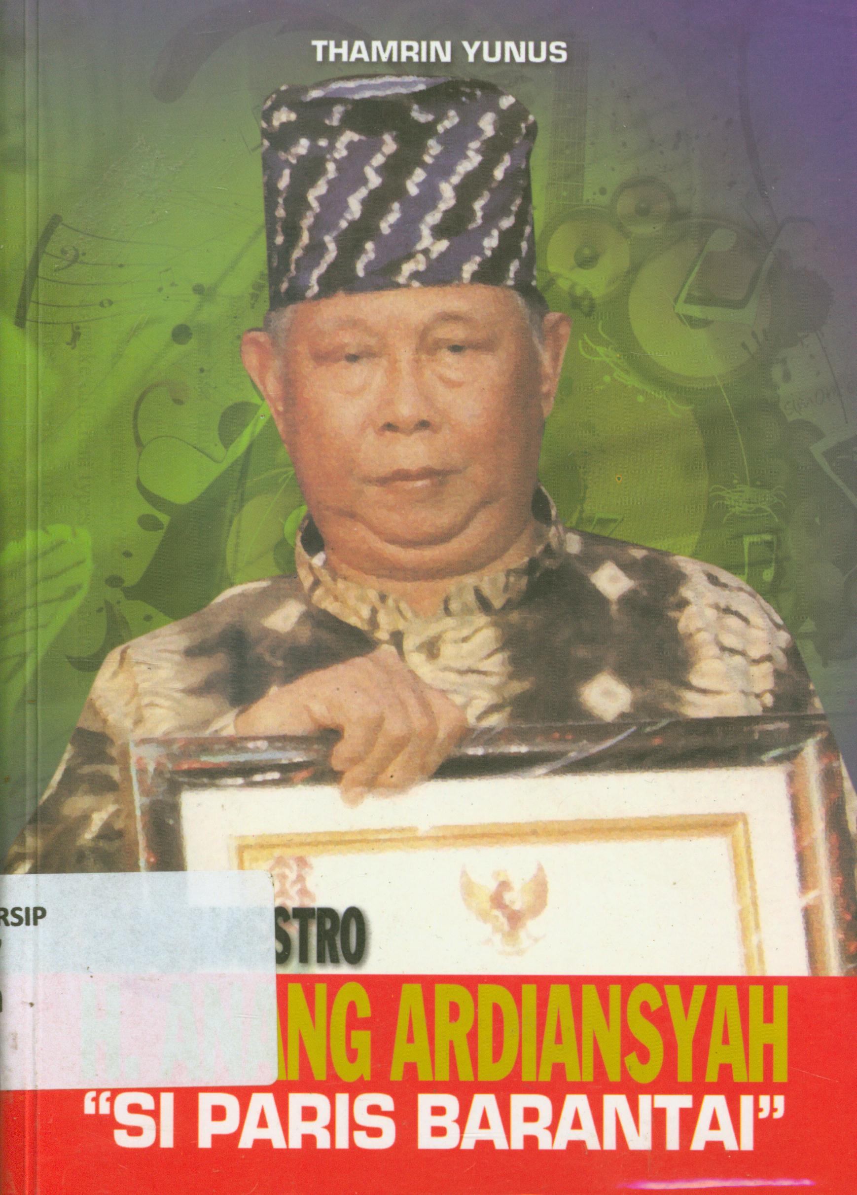 Cover Sang maestro H. Anang Ardiansyah 'si paris barantai'' / Thamrin Yunus