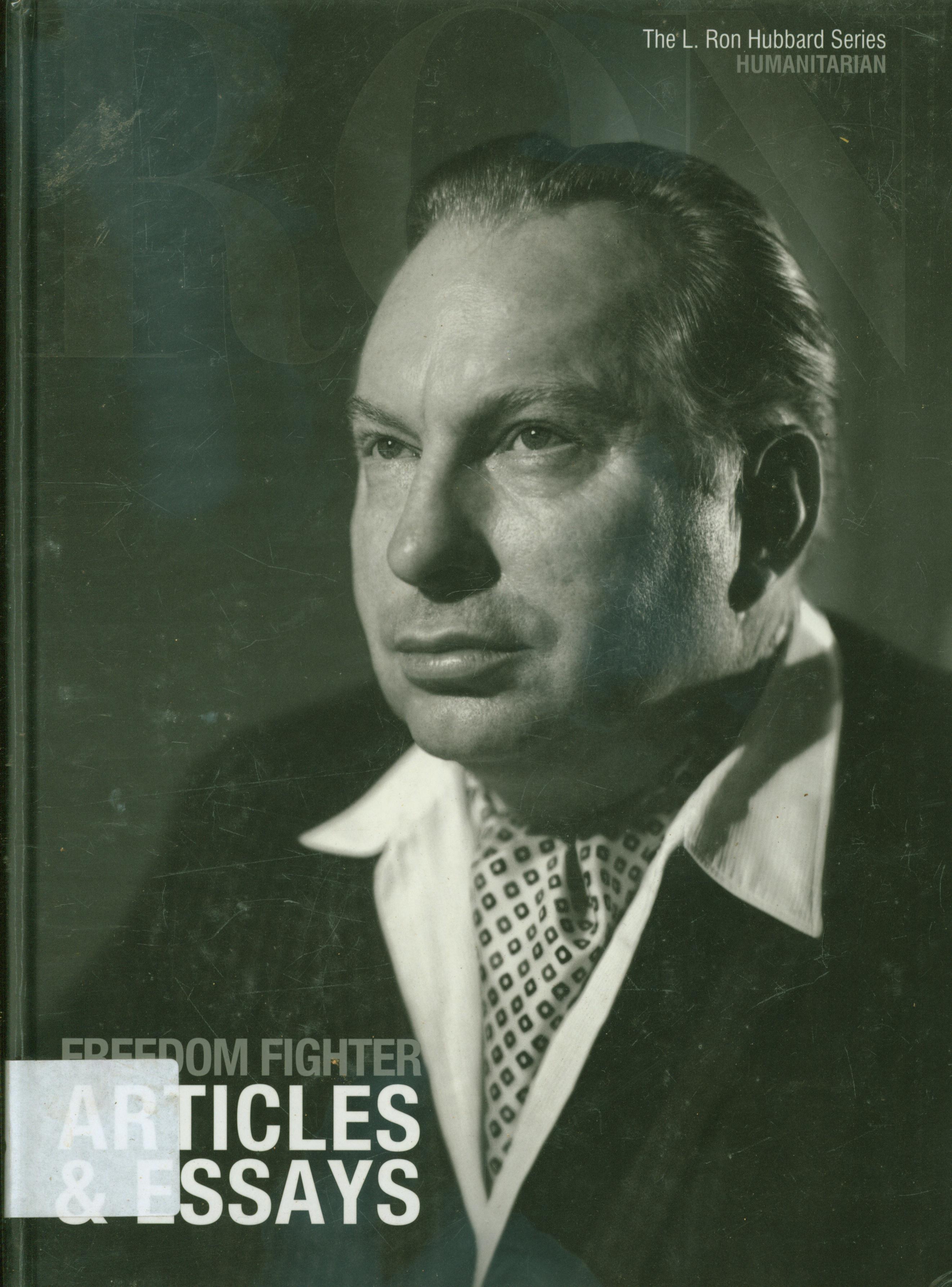 Cover Freedom fighter articles dan essays / The L. Ron Hubbard Series