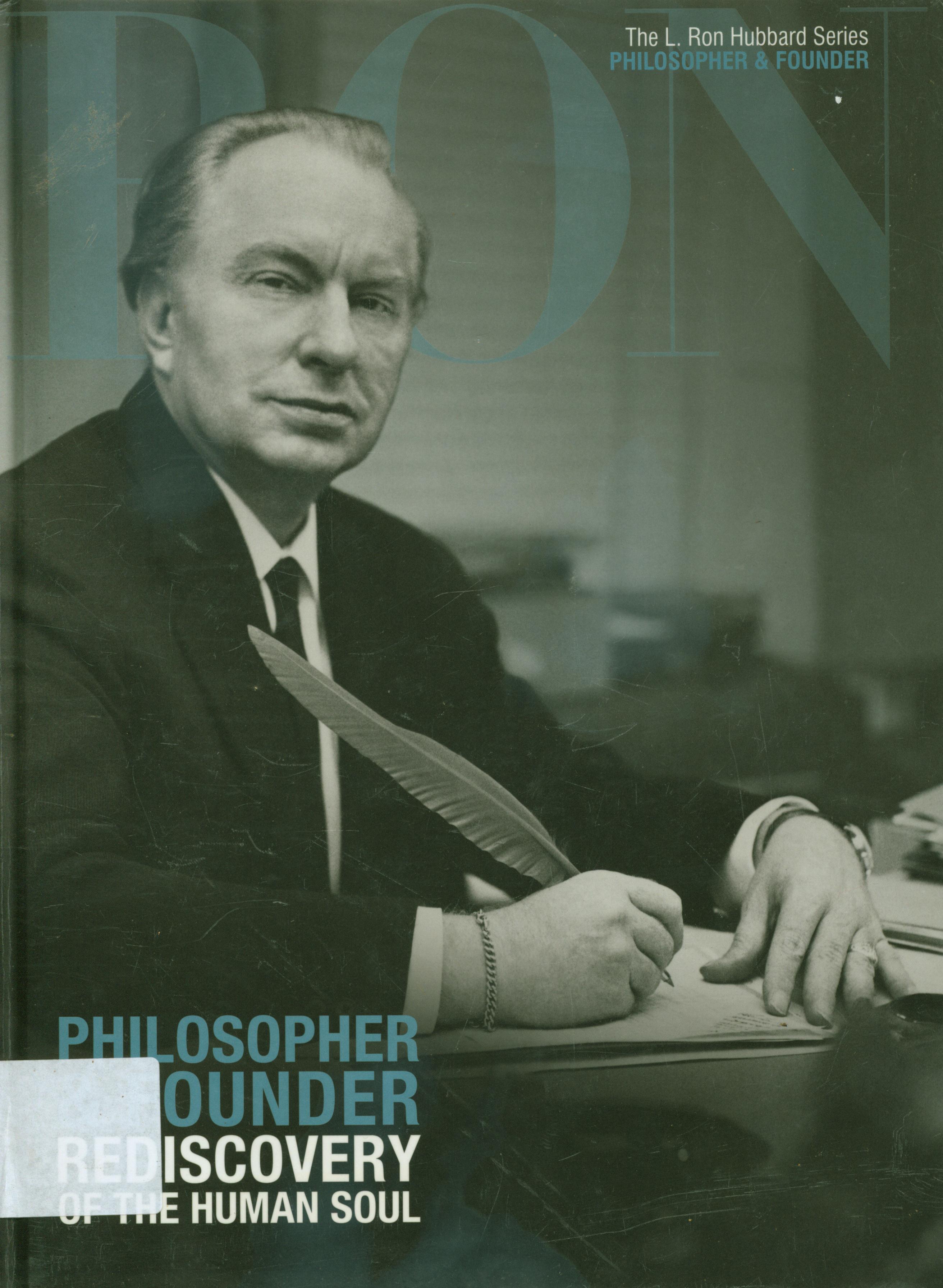 Cover Philosopher dan founder rediscovery of the human soul / The L. Ron Hubbard Series