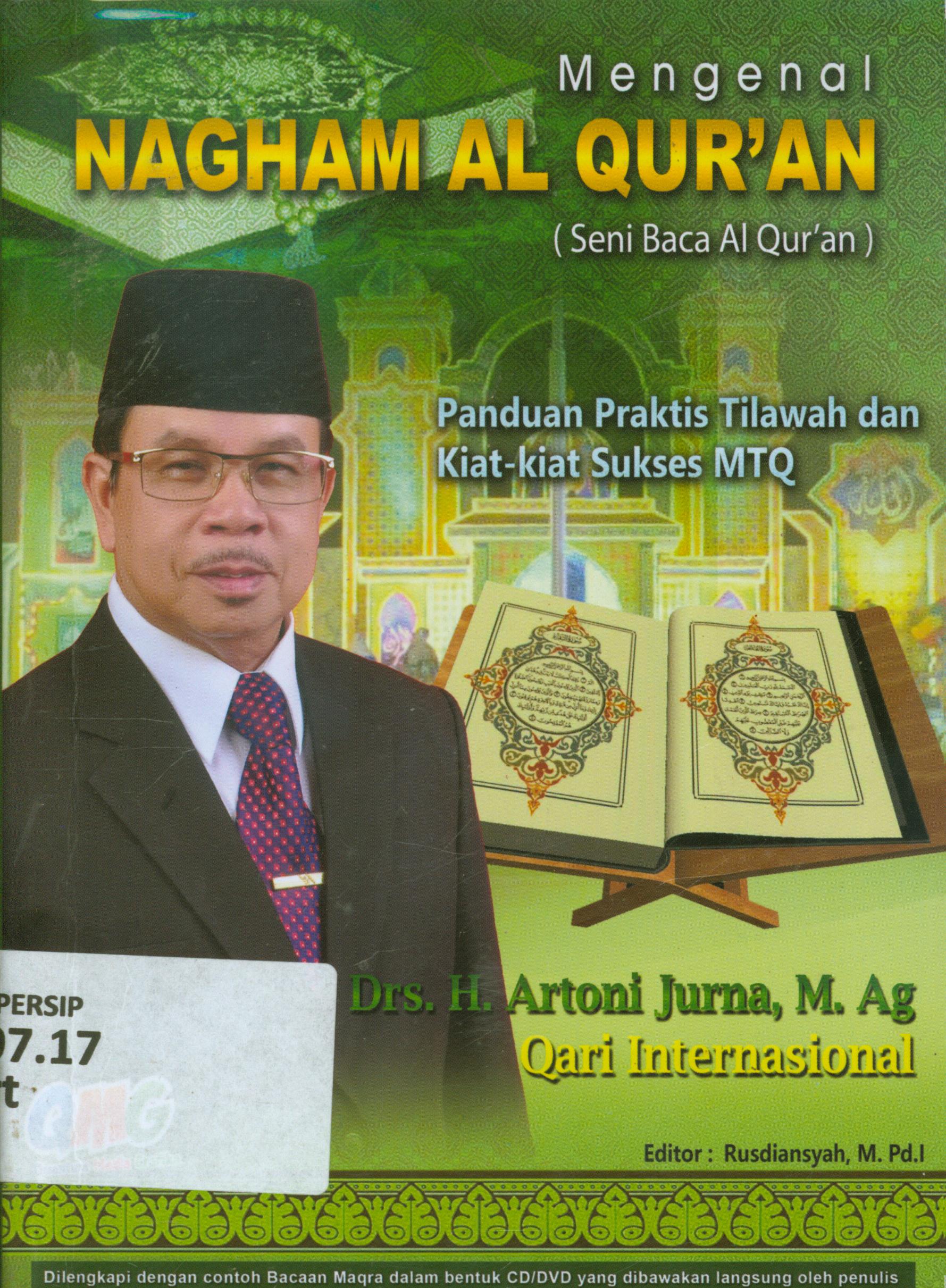 Cover Mengenal nagham al qur'an :  (seni baca AlQur'an) / Artori Jurna ; editor, Rusdiansyah