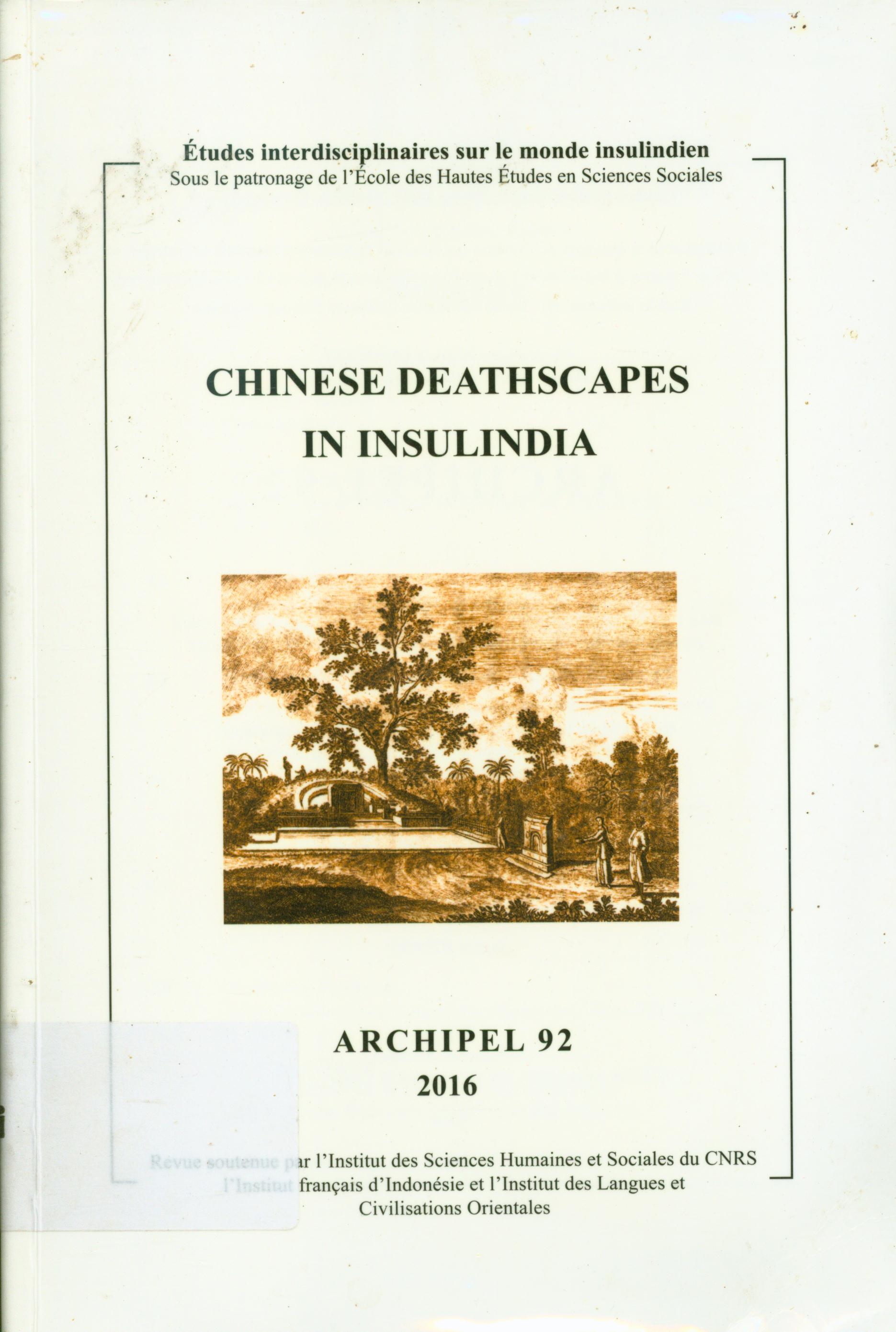Cover Chinese deathscapes in insulindia / Claudine Salmon ; editor, Association Archipel