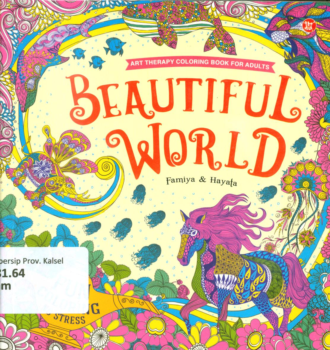 Cover Beautiful world / Famiya dan Hayata ; penyunting, Hayatun Nufus
