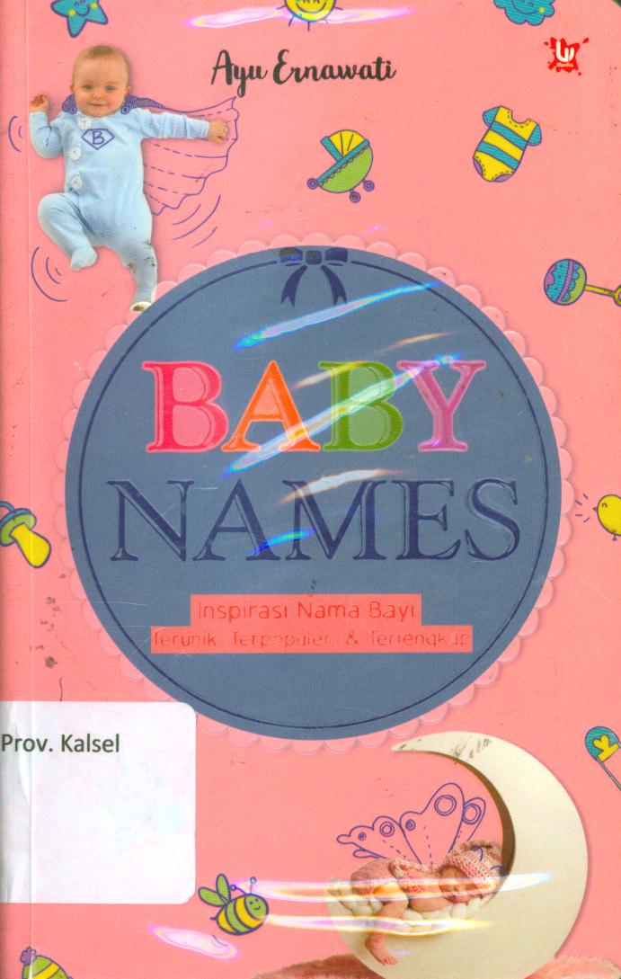 Cover Baby names / Ayu Ernawati ; penyunting, Hayatun Nufus