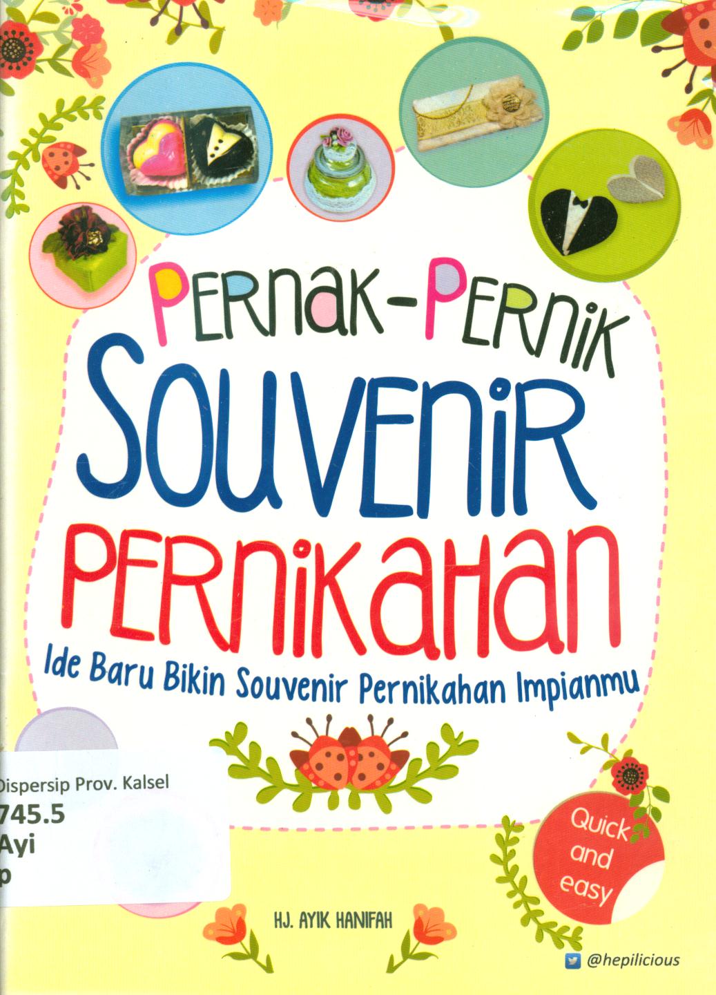 Cover Pernak-pernik souvenir pernikahan / Ayik Hanifah ; penyunting, Puput