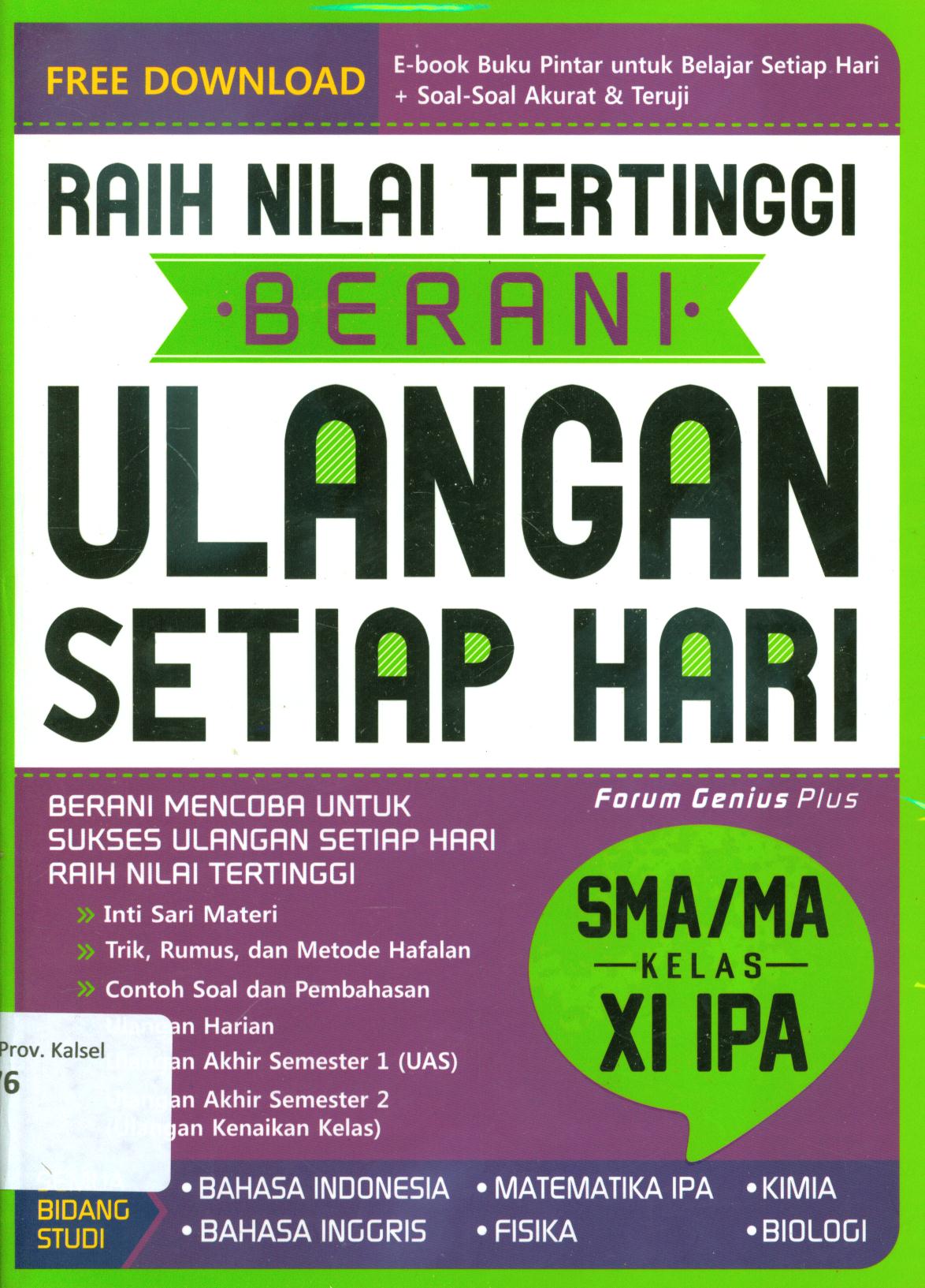 Cover Berani ulangan setiap hari SMA/MA kelas XI IPA / Forum Genius Plus ; penyunting, Fina