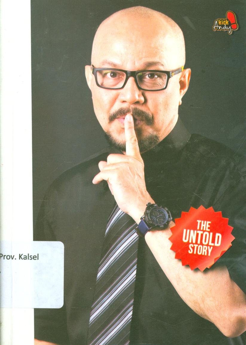 Cover Rahasia di balik layar kick Andy / Agus Pramono ; penyunting, Rani Andriani Koswara, Lukito Adi Marianto, Andy F Noya