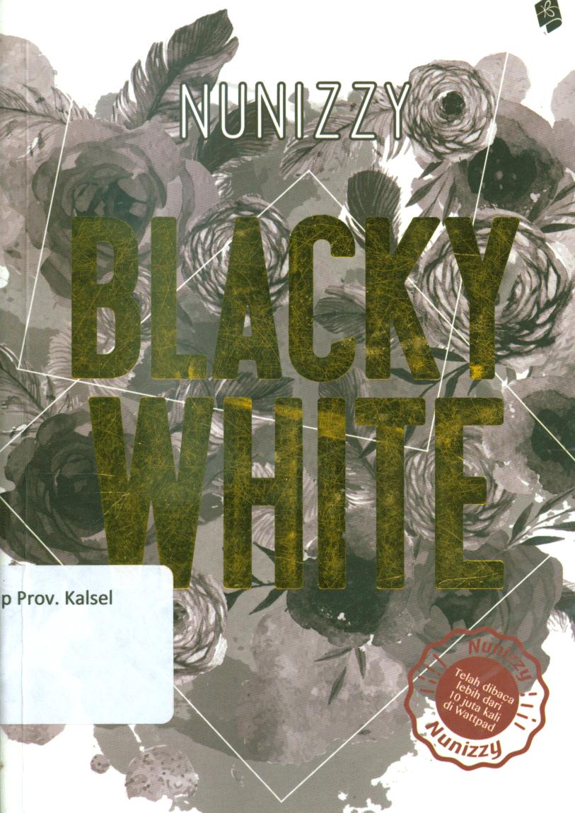Cover Blacky white / Nunizzy ; penyunting, M.B. Winata dan Ario Sasongko