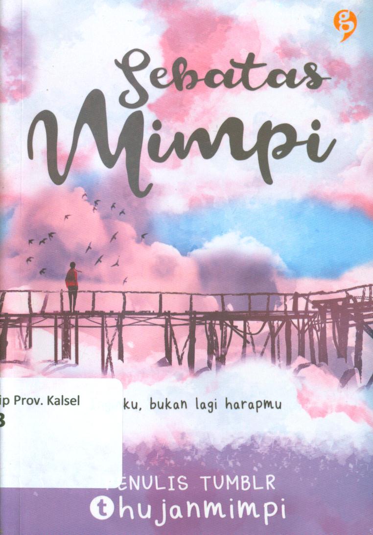 Cover Sebatas mimpi / Hujan mimpi ; editor, Ry Azzura