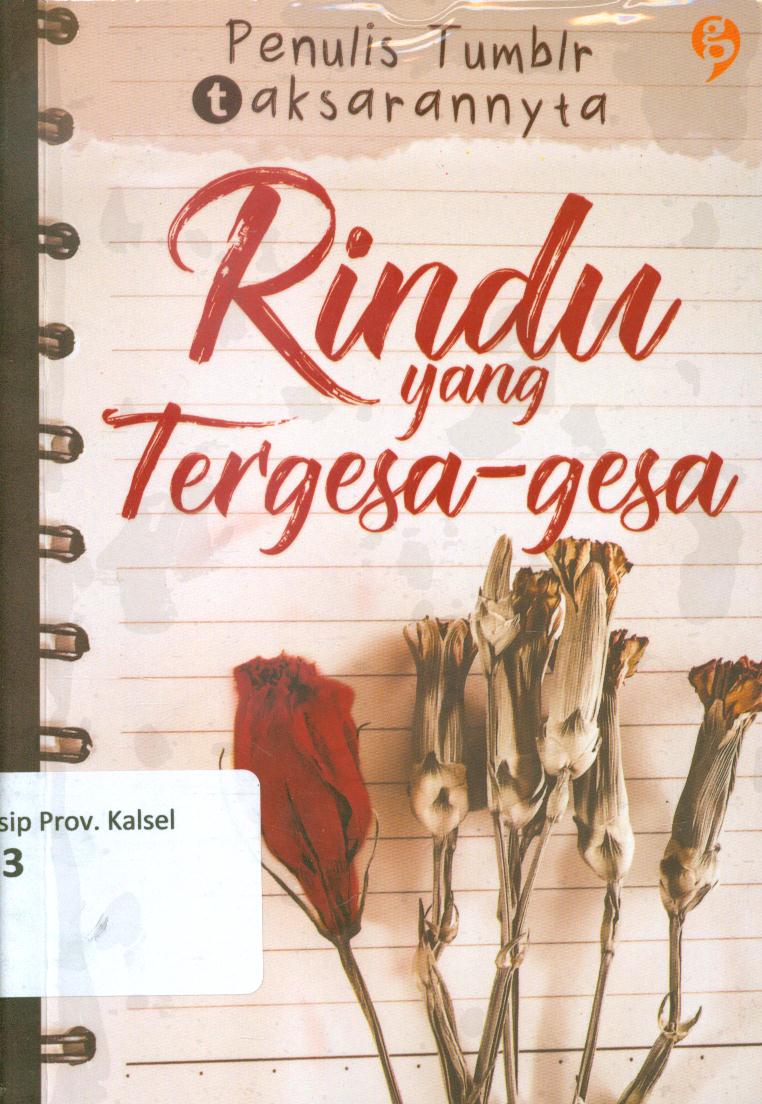Cover Rindu yang tergesa-gesa / Annyta Sumarya ; editor, Ry Azzura
