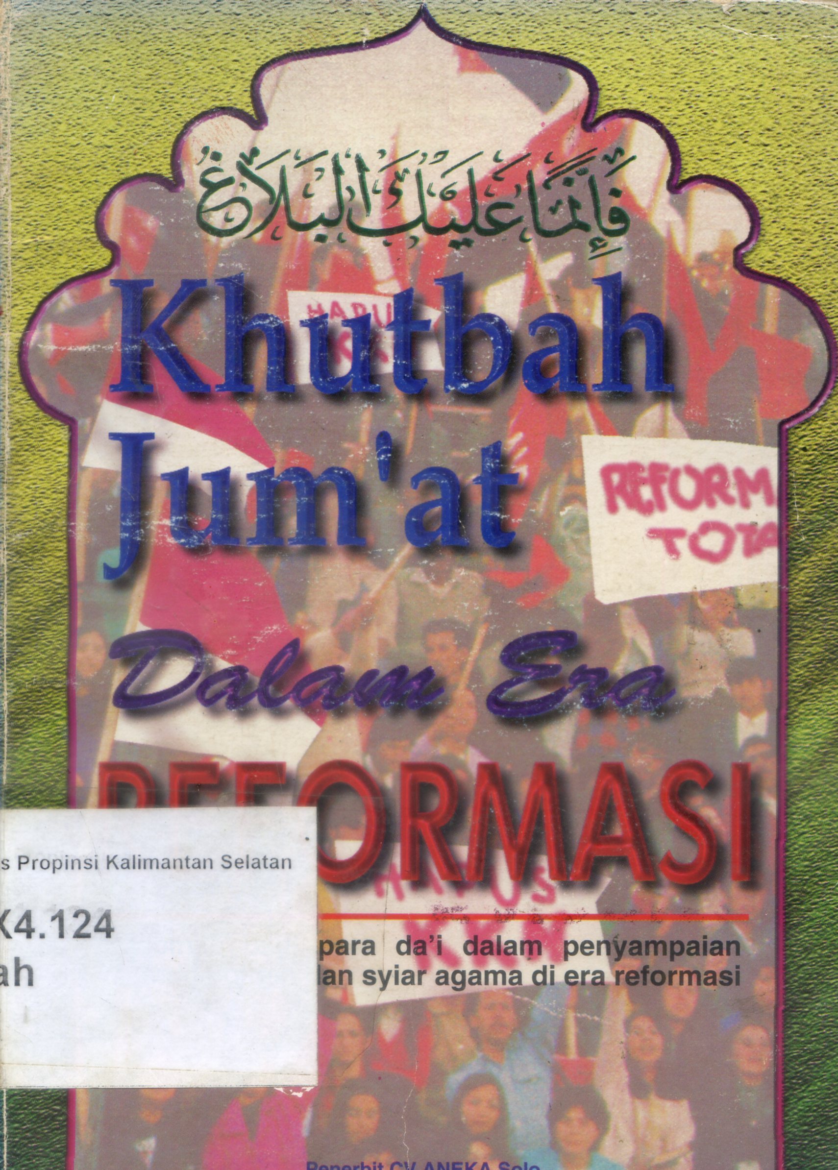 Cover Khutbah Jum'at Dalam Era Reformasi / Abd. Hamid Zahwan