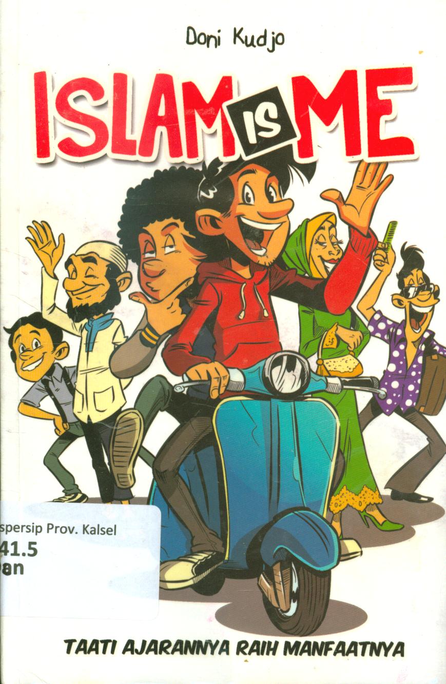 Cover Islam is me / Doni Kudjo ; penyunting, Idhaann