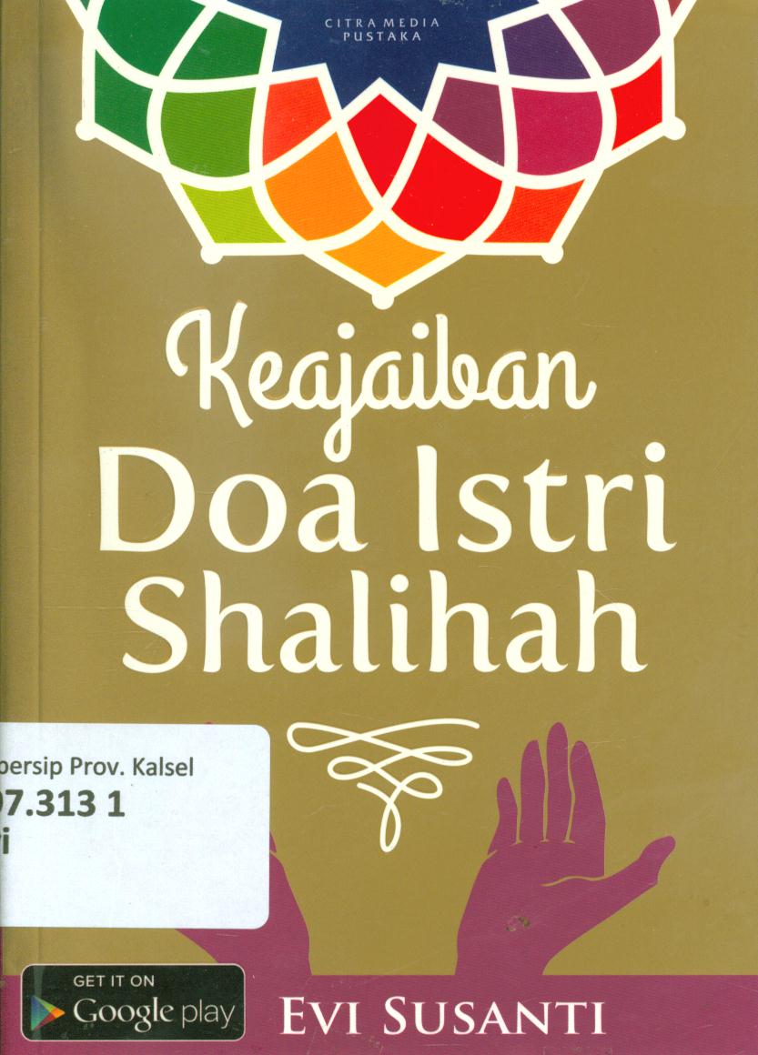 Cover Keajaiban doa istri shalihah / Evi Susanti ; penyunting, A. Akmal Falah