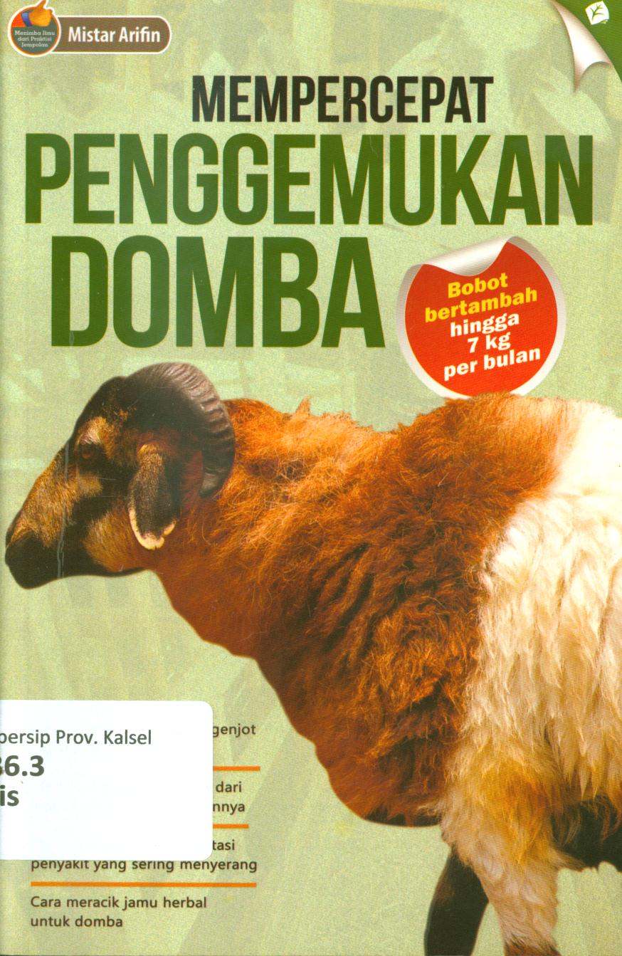 Cover Mempercepat penggemukan domba / Mistar Arifin ; penyunting, Selamet Riyanto