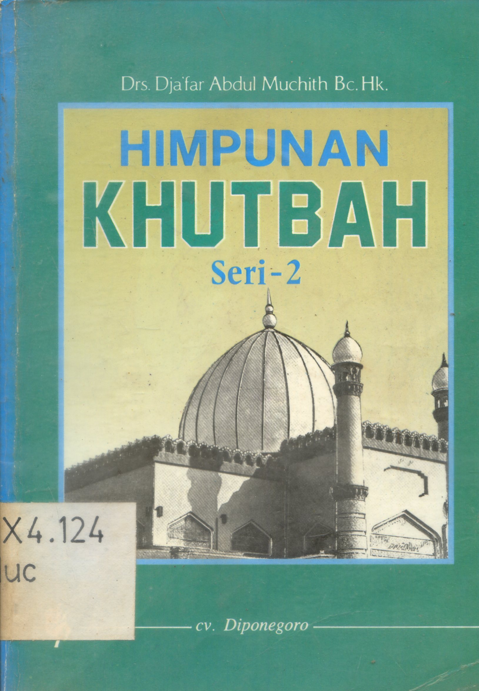 Cover Himpunan Khutbah Seri-2 / Dja'far Abdul Muchith