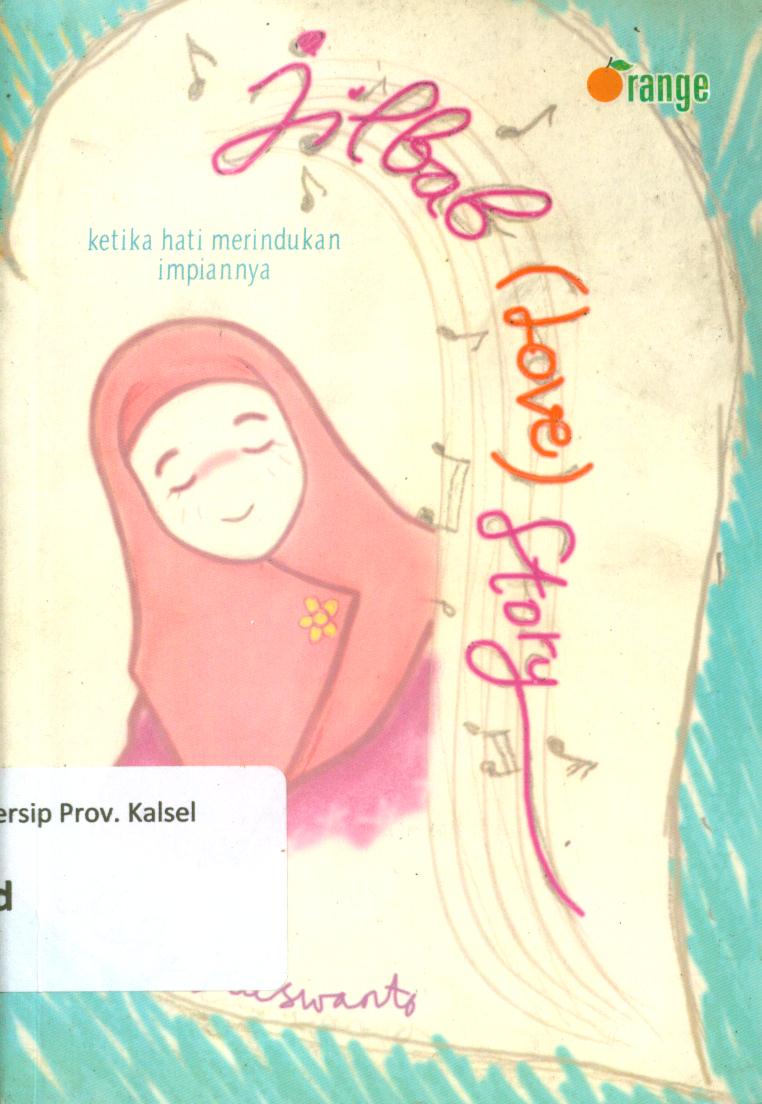 Cover Jilbab (love) strory / Redy Kuswanto ; penyunting, Yunisa