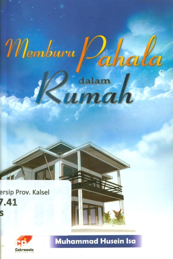 Cover Memburu pahala dalam rumah / Muhammad Husein ; penyunting, Masrukhin