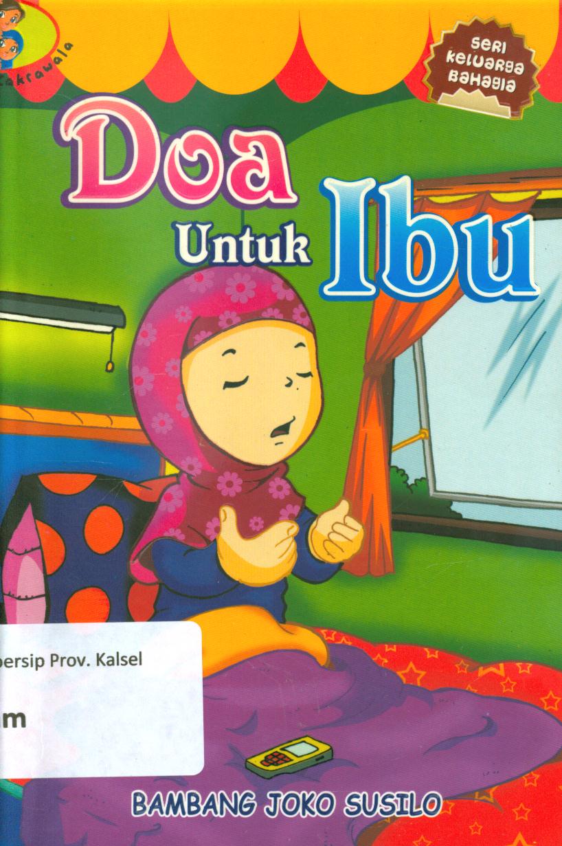 Cover Doa untuk ibu / Bambang Joko Susilo ; penyunting, Masrukhin