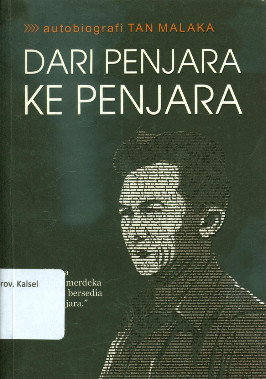 Cover Autobiografi tan malaka dari penjara ke penjara / Tan Malaka ; penyunting, Tim Medpress