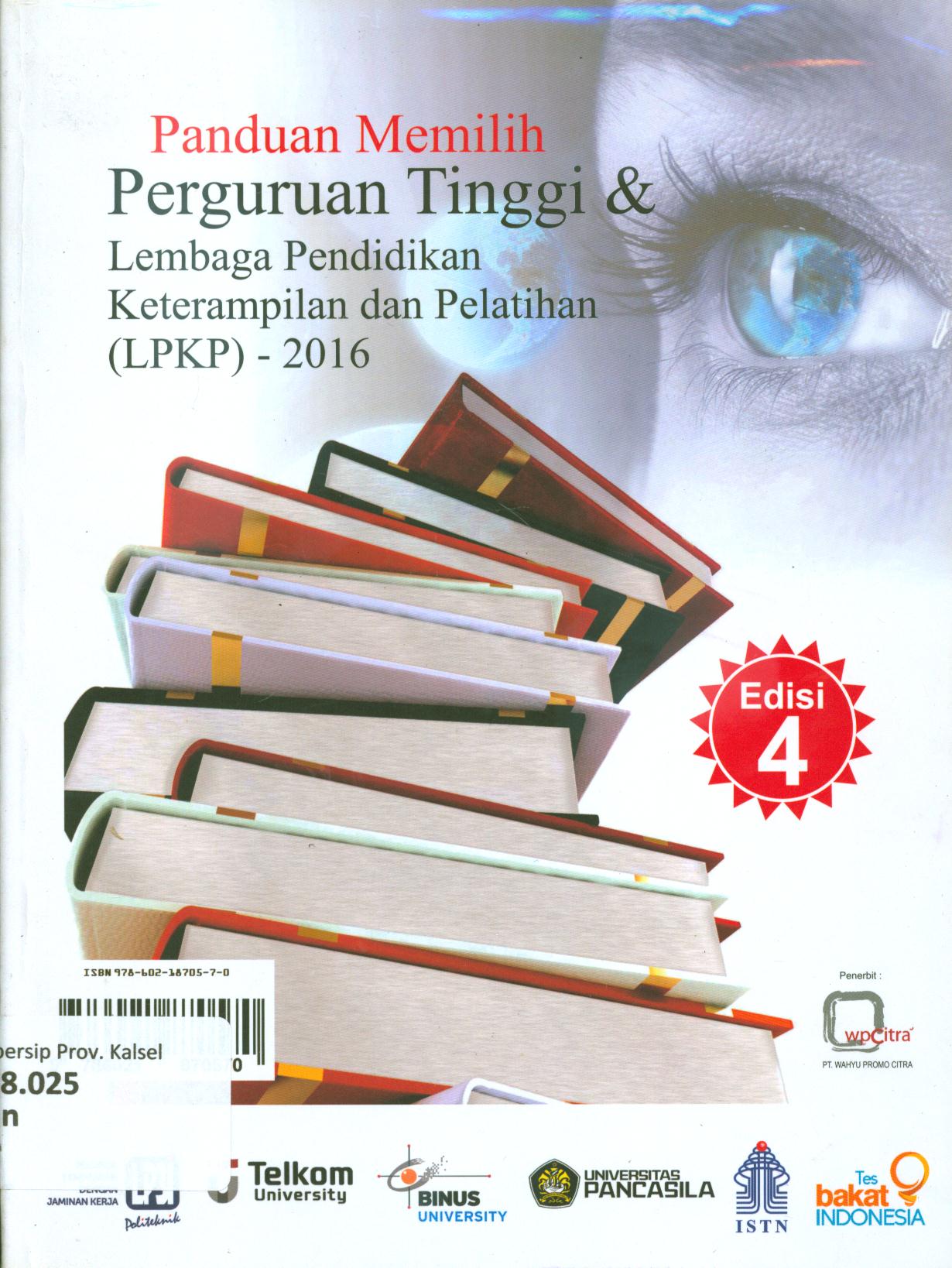 Cover Panduan memilih perguruan tinggi dan lembaga pendidikan keterampilan dan pelatihan (LPKP)-2016