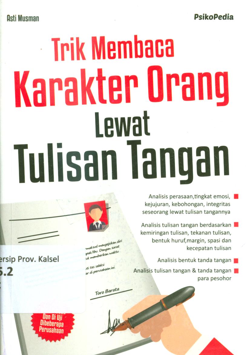 Cover Trik membaca karakter orang lewat tulisan tangan / Asti Musman ; penyunting, Mia