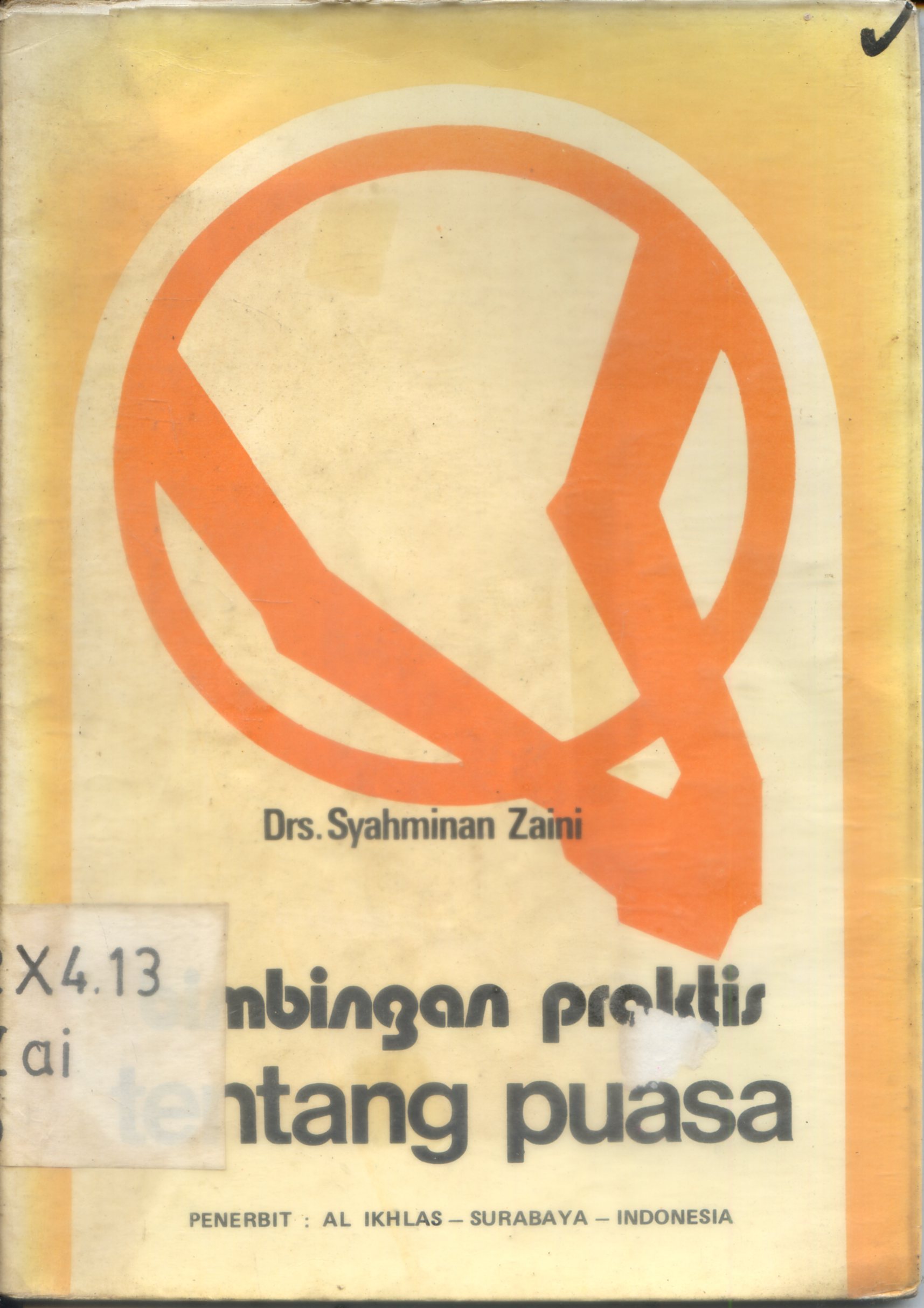 Cover Bimbingan Praktis Tentang Puasa / Syahminan Zaini