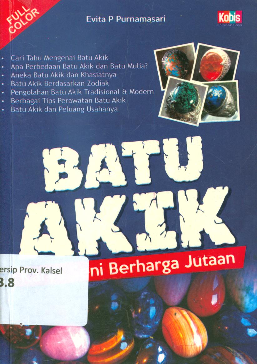 Cover Batu akik karya seni berharga jutaan / Evita P. Purnamasari ; penyunting, Amarilia