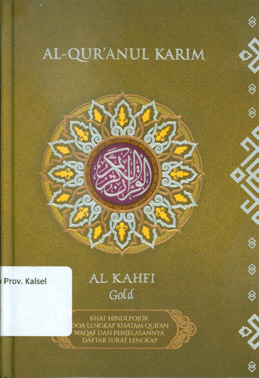 Cover Al-qur'anul karim ( Al Kahfi ) Gold / kementerian agama Republik Indonesia