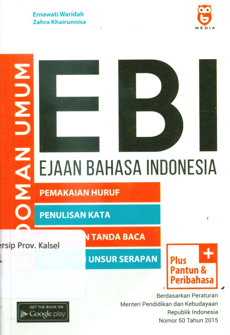 Cover Pedoman umum EBI Ejaan Bahasa Indonesia / Ernawati Waridah, Zahra Khairunnisa ; penyunting, Nisa