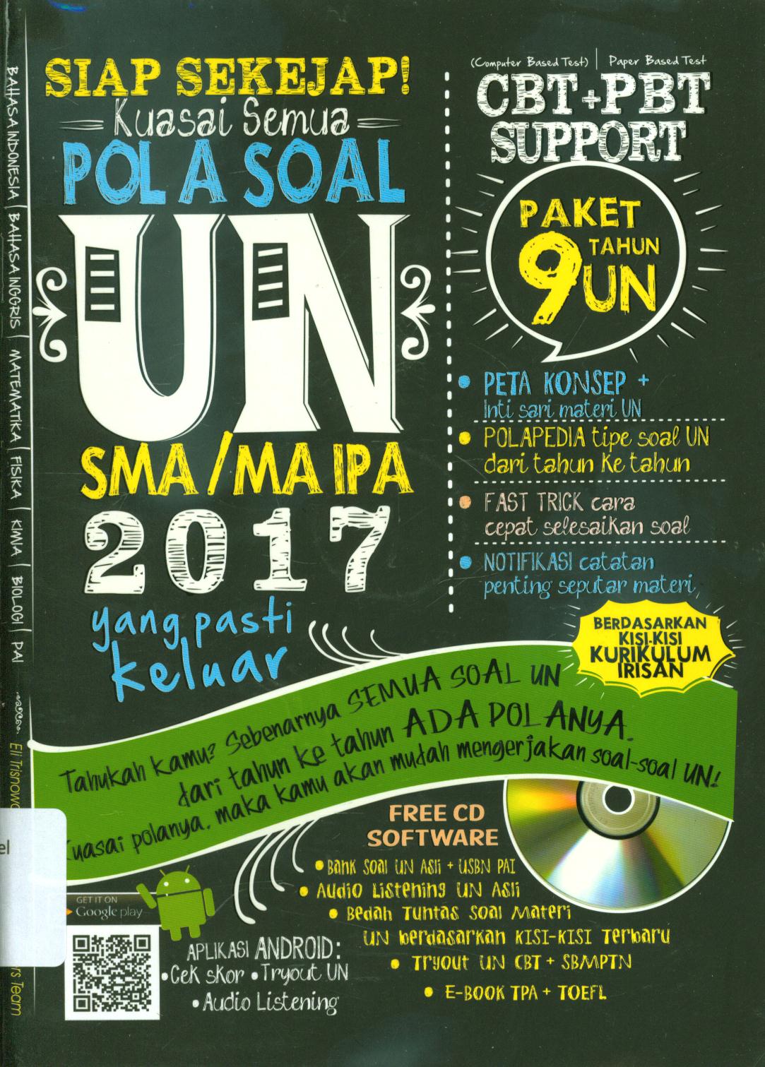 Cover Siap sekejab kuasai semua pola soal UN SMA/MA 2017 yang pasti keluar / Eli Trisnowati ; penyunting, Mukti S.