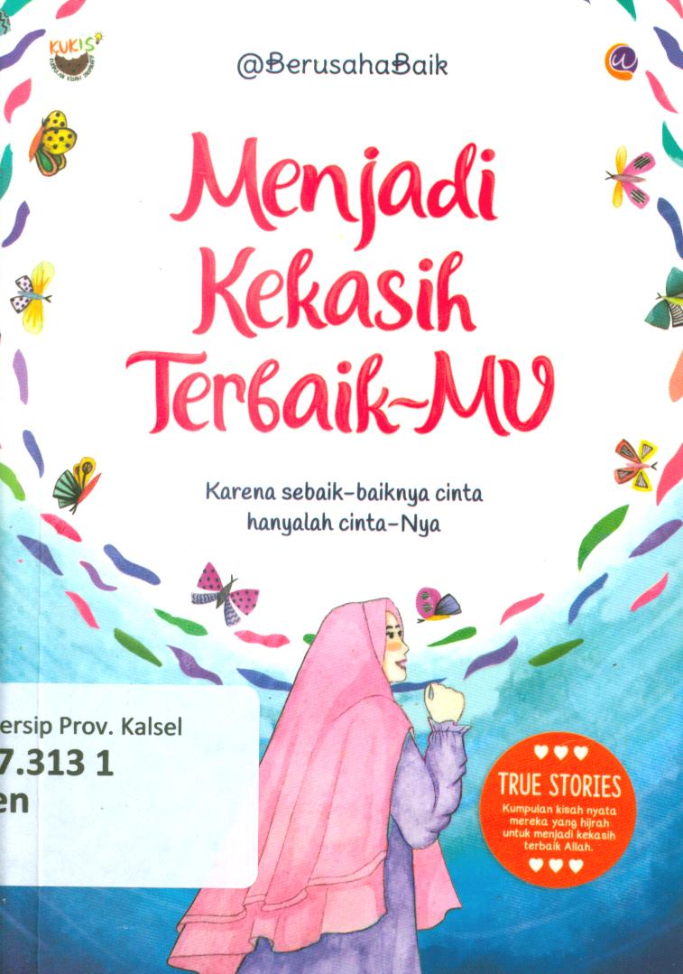 Cover Menjadi kekasih terbaik-mu / @BerusahaBaik ; penyunting, Radindra Rahman