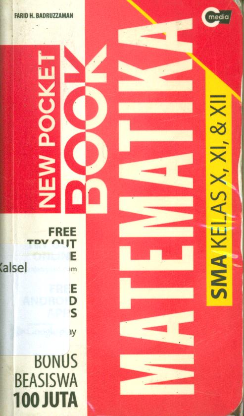 Cover New pocket book matematika SMA kelas X, XI, dan XII / Farid Hirji Badruzzaman ; penyunting, Eka