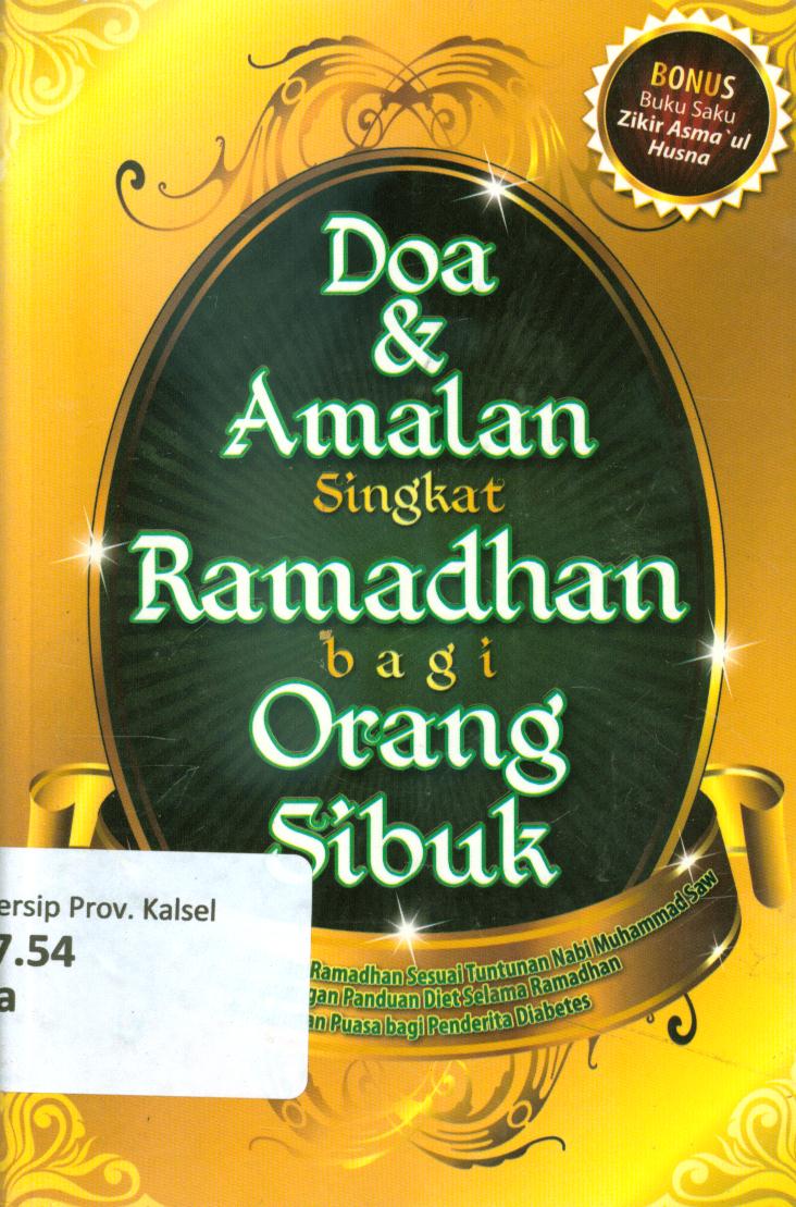 Cover Doa dan Amalan Singkat Ramadhan bagi Orang sibuk / Tim Zahra