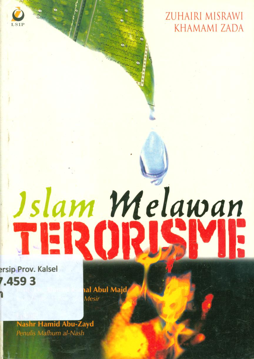 Cover Islam melawan terorisme / Zuhairi Misrawi, Khamami Zada