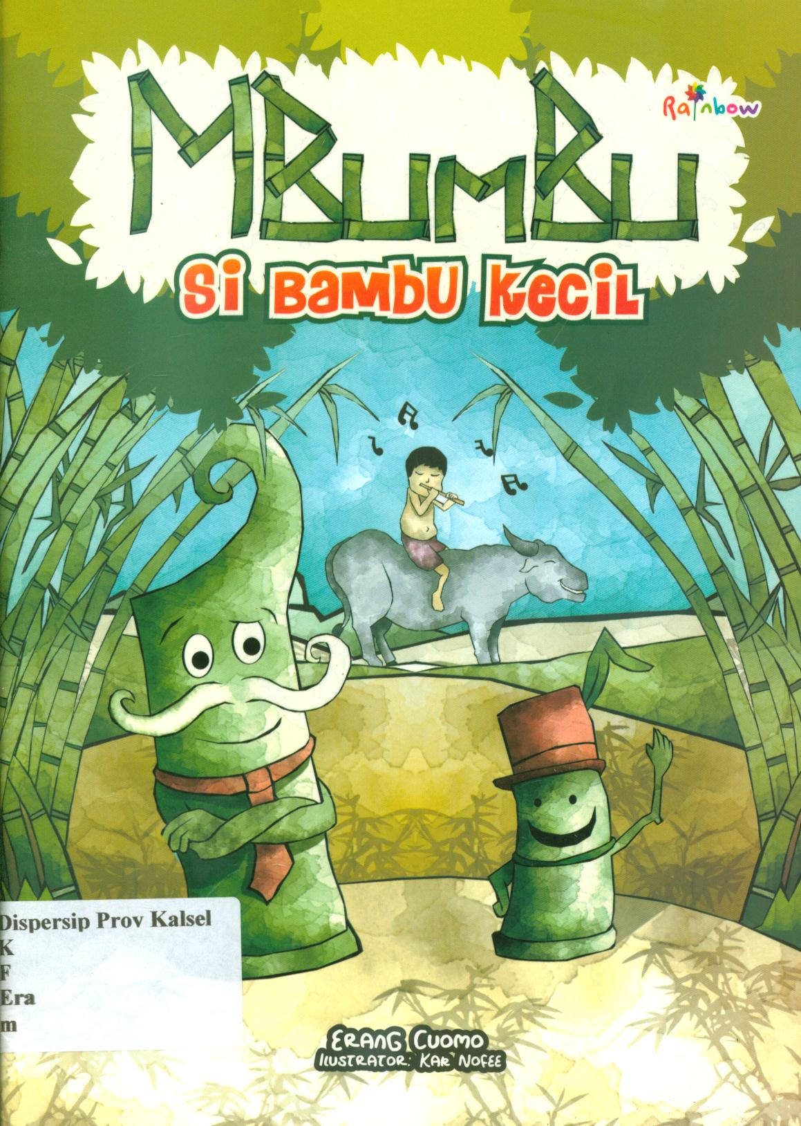 Cover Mbumbu Si bambu kecil / Erang Cuomo ; editor, Yasintha Vita Wahyuningsih