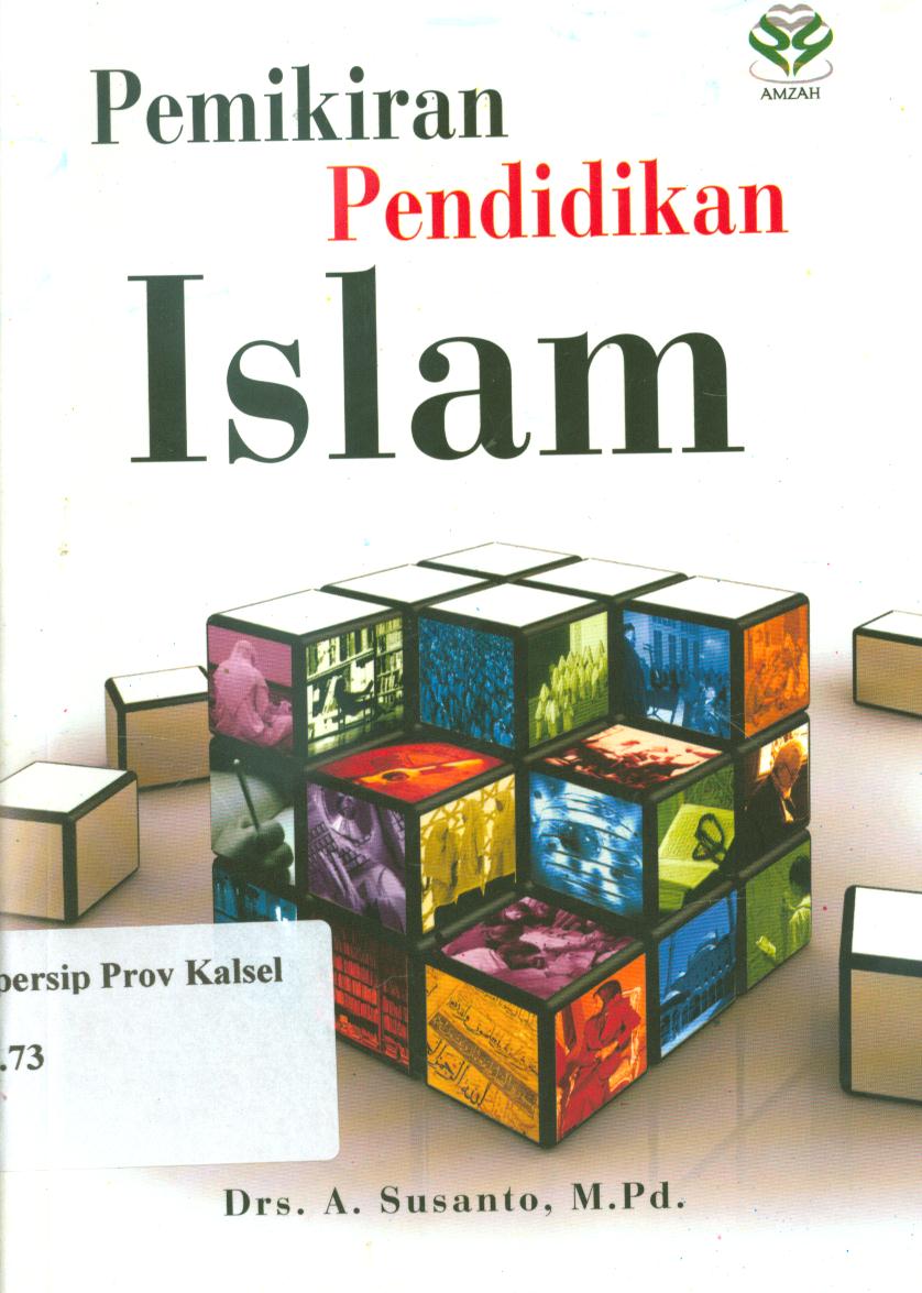 Cover Pemikiran pendidikan Islam / A. Susanto ; editor, Achmad Zirzis