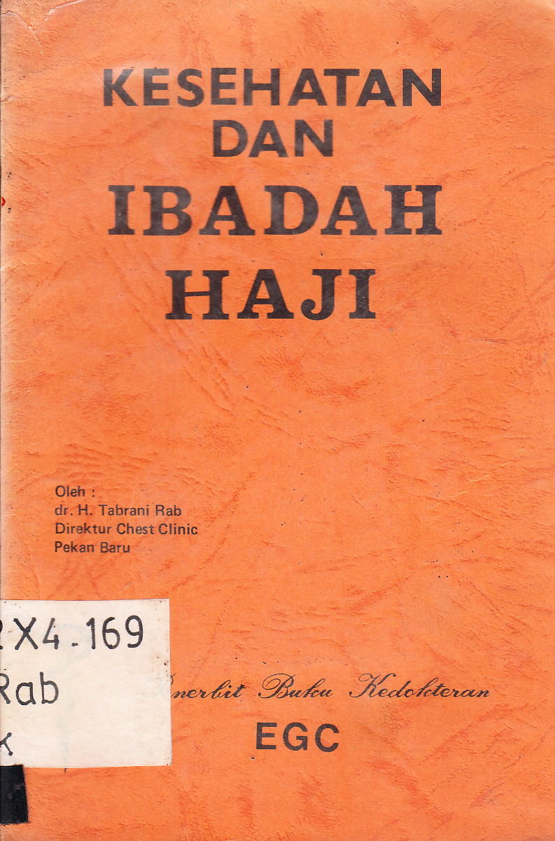 Cover Kesehatan dan Ibadah Haji / H. Tabrani Rab