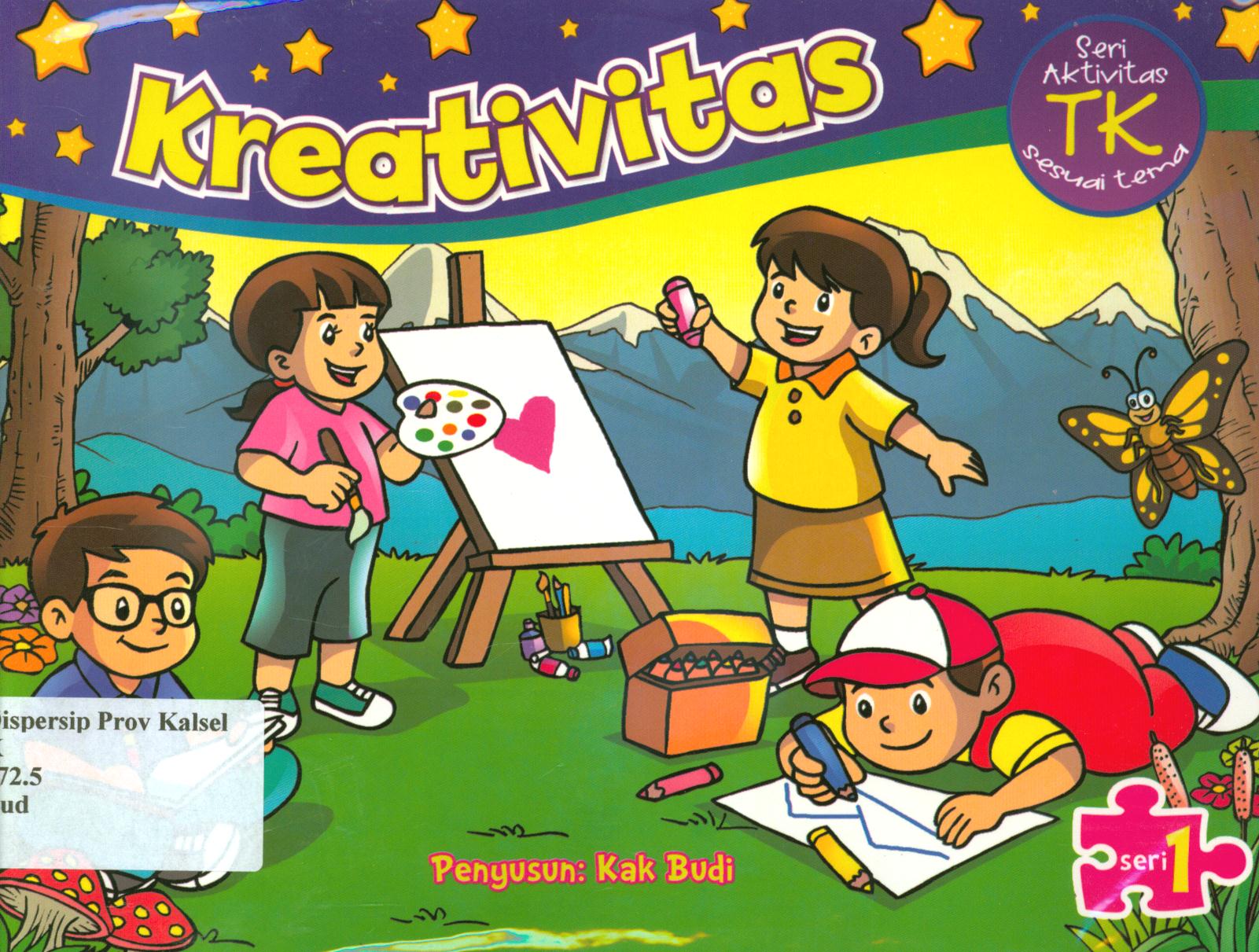 Cover Aktivitas dan kreatifitas anak / Kak Budi