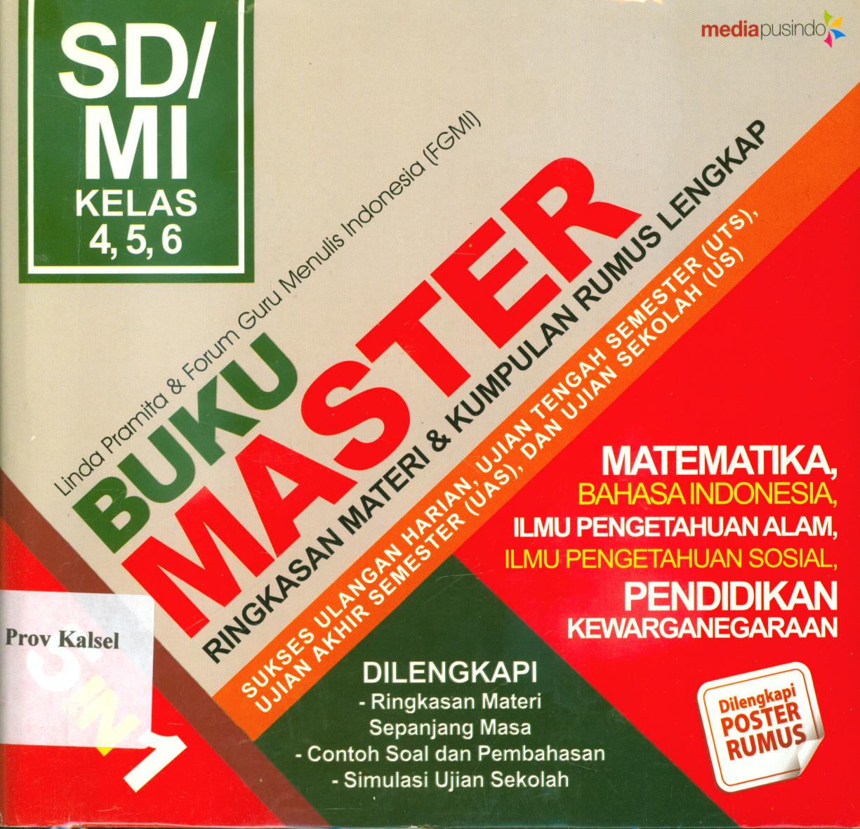 Cover Buku master SD/MI 5 in 1 kelas 4, 5, 6 :  Ringkasan materi dan kumpulan rumus lengkap / Linda Pramita ; penyunting, Harris S. Yulianto