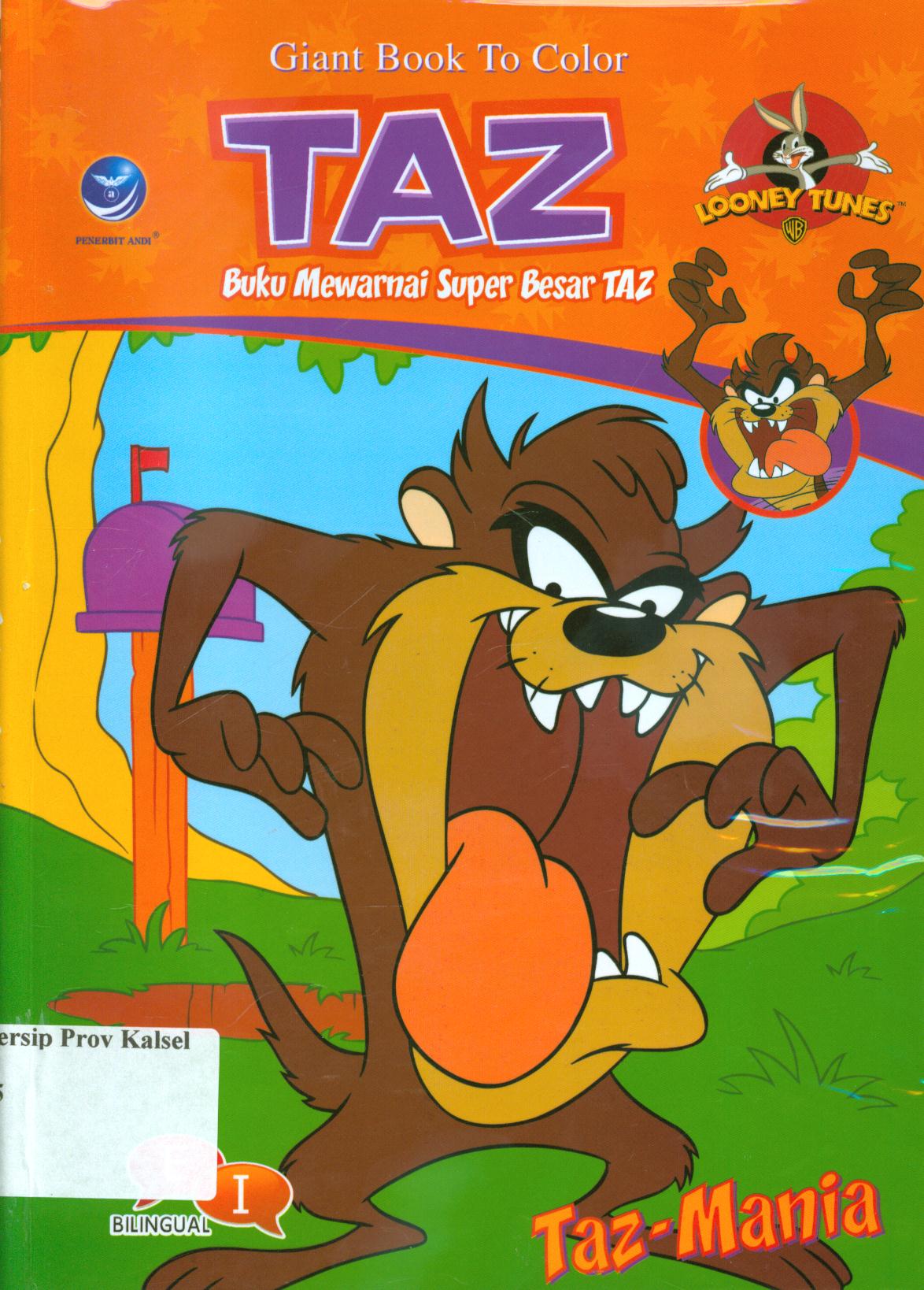 Cover Buku mewarnai super besar TAZ - Taz-Mania / Warner Bros ; penerjemah, Ariata