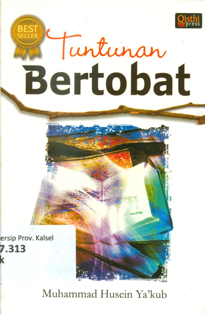 Cover Tuntunan bertobat / Muhammad Husein Ya'kub ; penerjemah, Yusuf Hamdani, penyunting, Tim Qisthi Press.