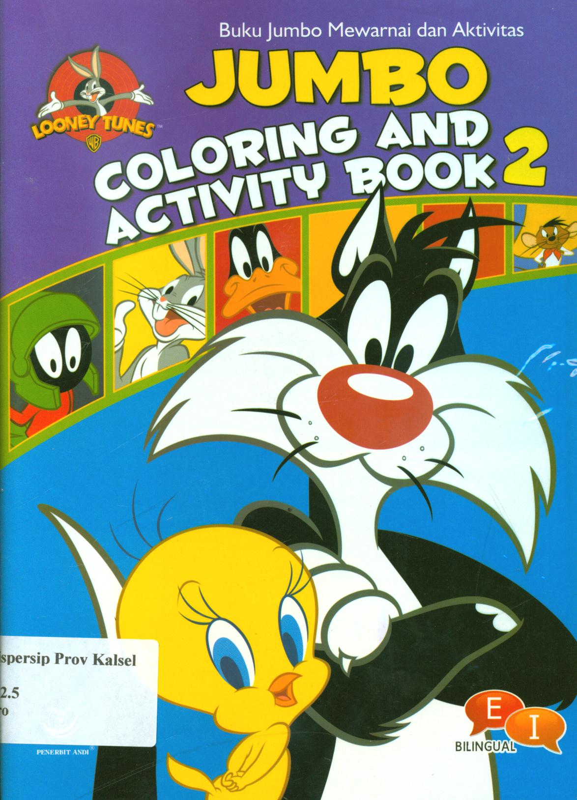 Cover Buku jumbo mewarnai dan aktivitas 2 (Coloring and activity book 2) / penerjemah, Ariata