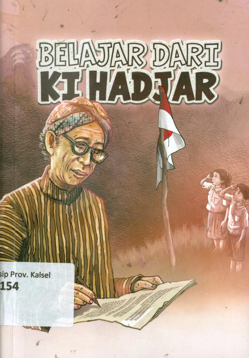 Cover Belajar dari KI Hadjar / Ki Hadjar Dewantara ; editor, Siti Nur Andini