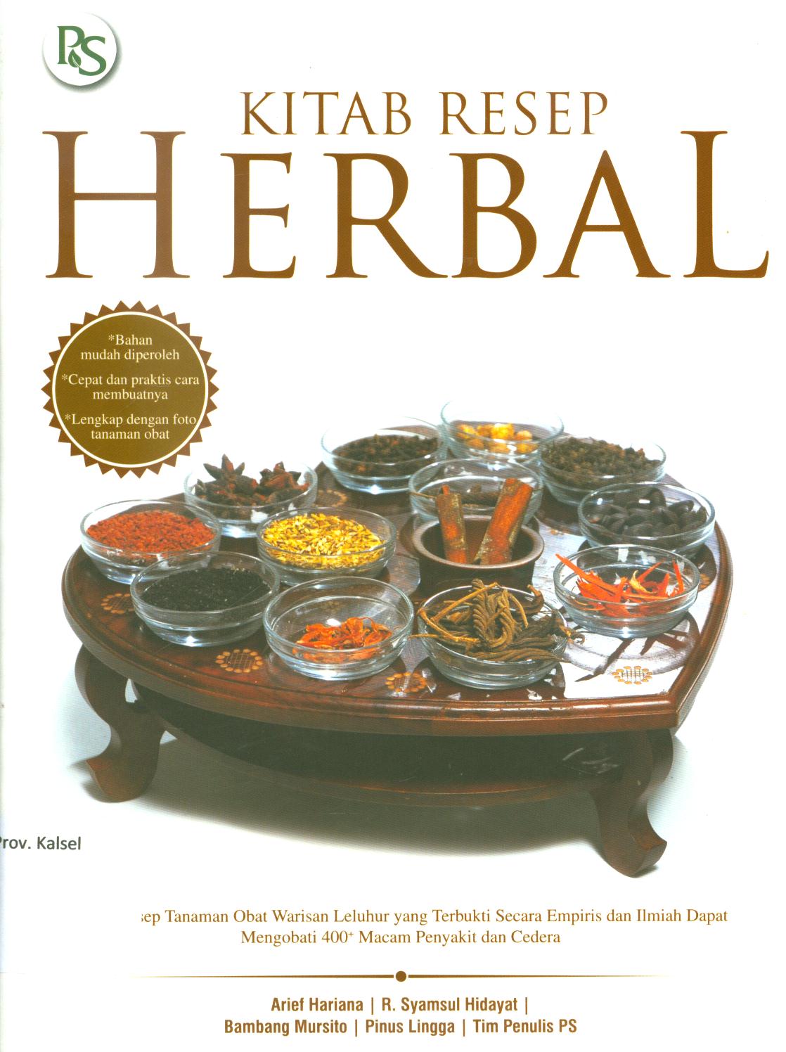Cover Kitab resep herbal / Arief Hariana, R. Syamsul Hidayat, Bambang Mursito, Pinus Lingga, Tim Penulis PS.