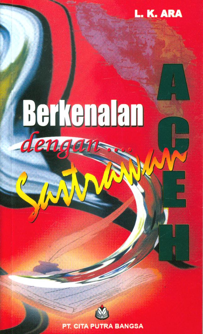 Cover Berkenalan dengan sastrawan Aceh / L.K.Ara