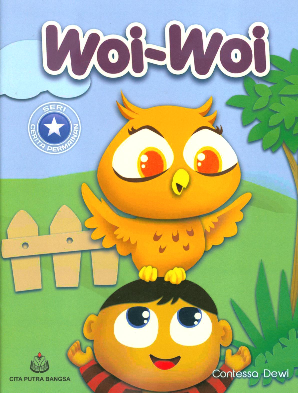 Cover Woi-woi / Contessa Dewi ; editor, Sri Wahyuni