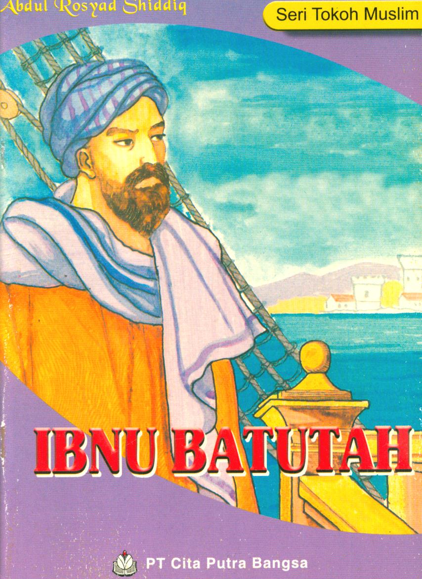 Cover Ibnu Batutah / Abdul Rosyad Shiddiq