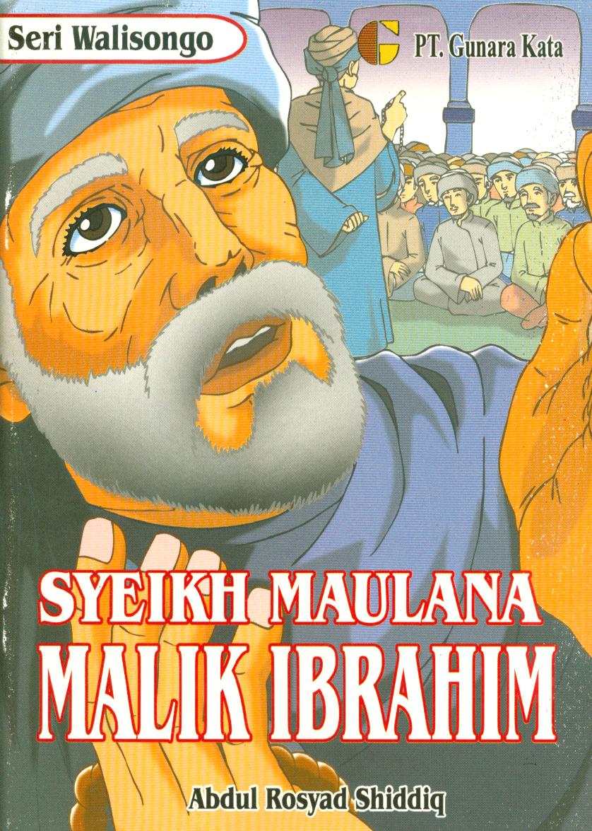 Cover Syaikh Maulana Malik Ibrahim / Abdul Rosyad Shiddiq