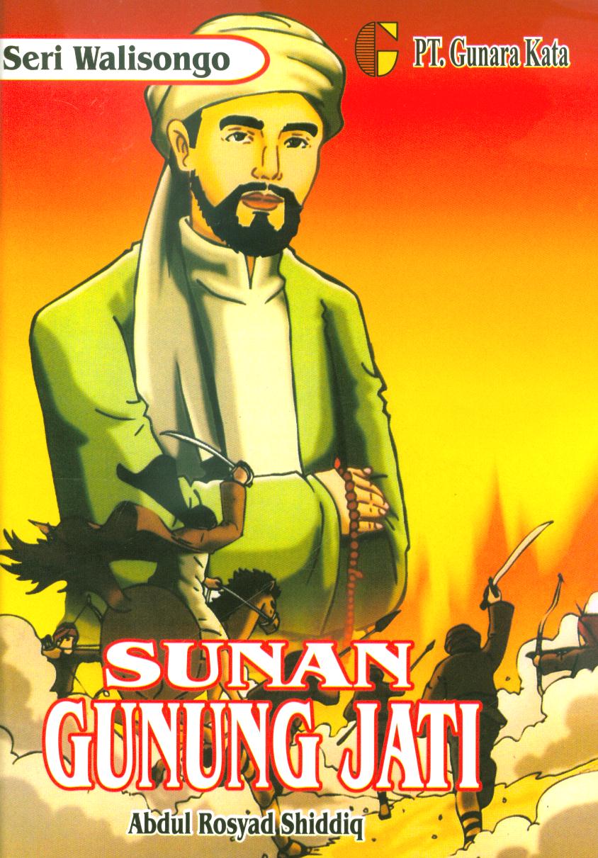Cover Sunan Gunung Jati / Abdul Rosyad Shiddiq