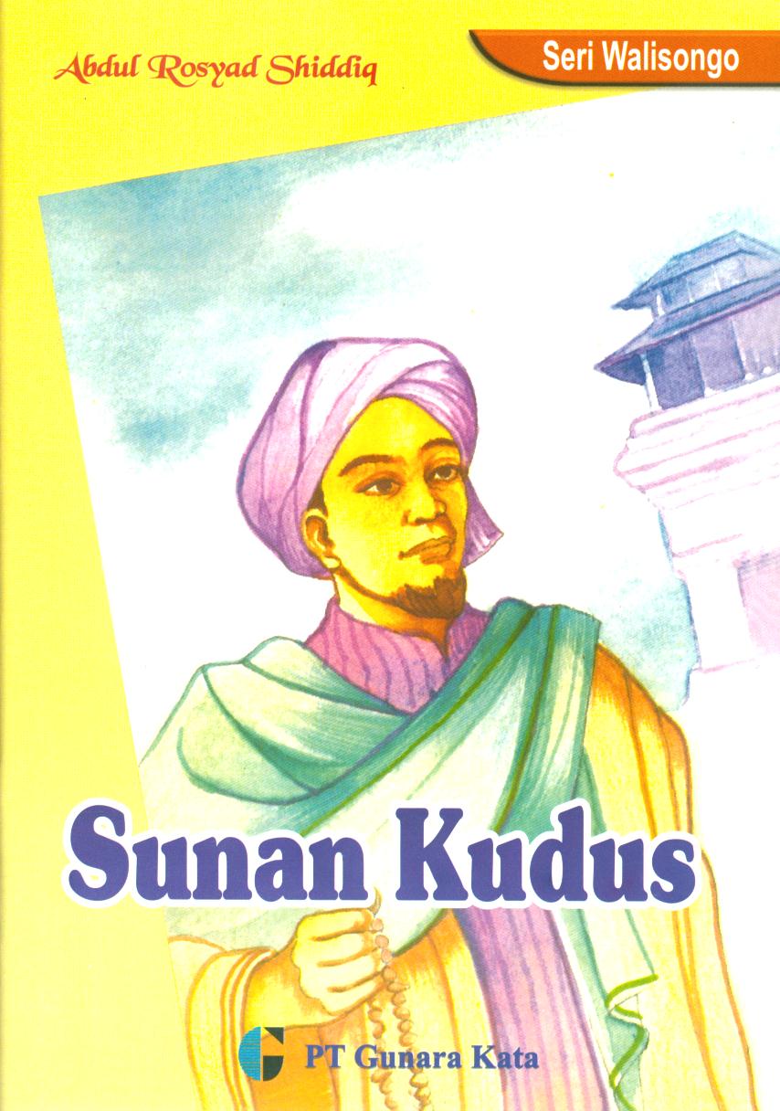 Cover Sunan kudus / Abdul Rosyad Shiddiq