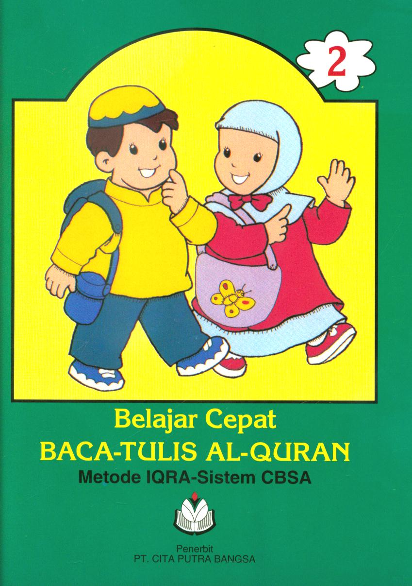 Cover Belajar cepat baca tulis Al-qur'an 2 / Sukidy dan Arka